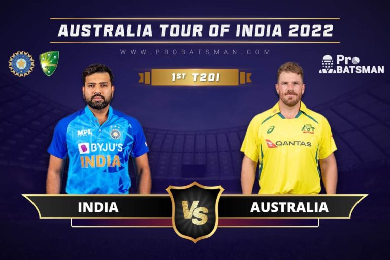 IND vs AUS Dream11 Prediction With Stats, Pitch Report & Player Record of Australia tour of India, 2022 For 1st T20I – ProBatsman