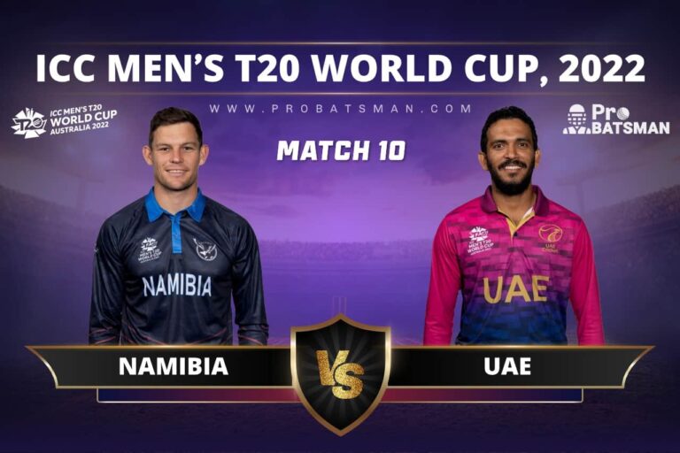 NAM vs UAE Dream11 Prediction With Stats, Pitch Report & Player Record of ICC T20 World Cup, 2022 For Match 10 – ProBatsman
