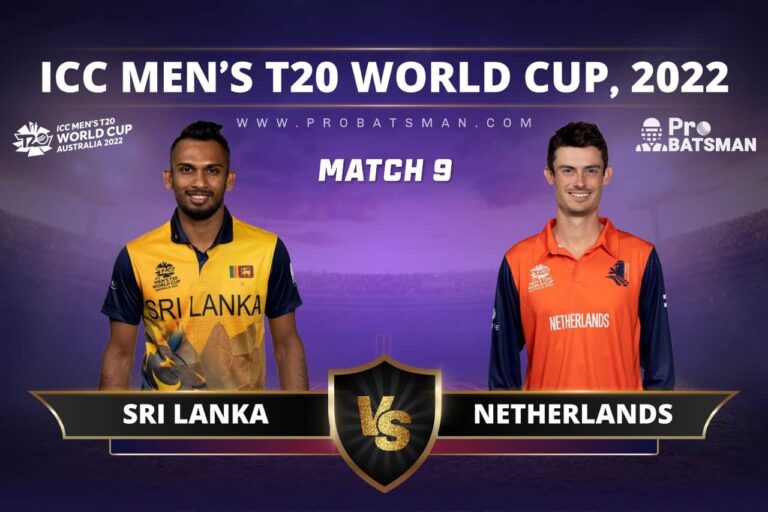 SL vs NED Dream11 Prediction With Stats, Pitch Report & Player Record of ICC T20 World Cup, 2022 For Match 9 – ProBatsman