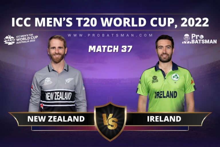 NZ vs IRE Dream11 Prediction With Stats, Pitch Report & Player Record of ICC T20 World Cup, 2022 For Match 37 – ProBatsman