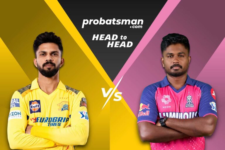 IPL 2024 – Match 61: CSK vs RR Head-to-Head Records between Chennai Super Kings vs Rajasthan Royals • ProBatsman
