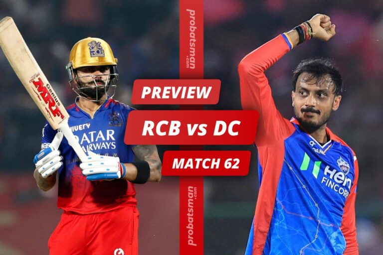 IPL 2024 – Match 62: RCB vs DC Match Preview, Playing XI, Players to Watch, Key Stats • ProBatsman