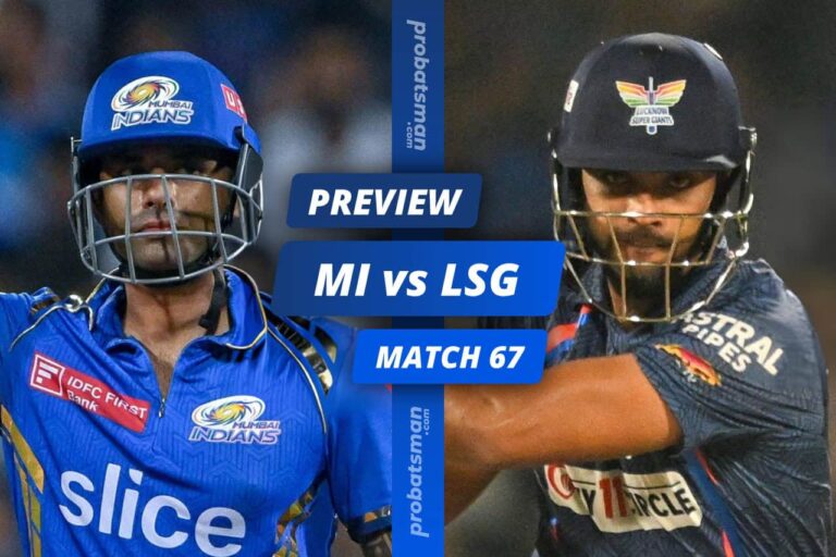 IPL 2024 – Match 67: MI vs LSG Match Preview, Playing XI, Players to Watch, Key Stats • ProBatsman