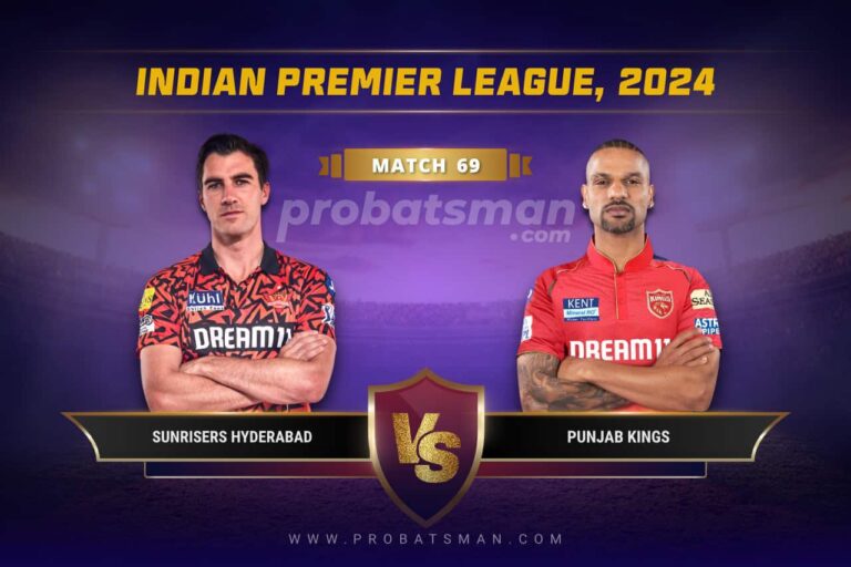 SRH vs PBKS Dream11 Prediction With Stats, Pitch Report & Player Record of IPL, 2024 For Match 69 • ProBatsman