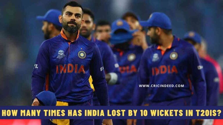 How Many Times has India Lost by 10 Wickets in T20Is? – CricIndeed