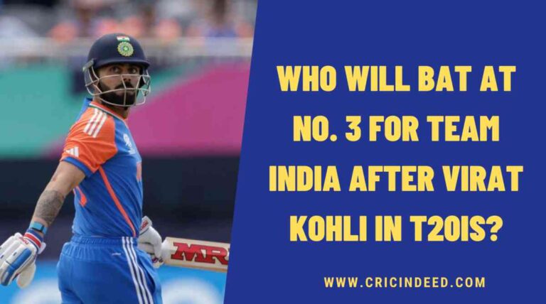 5 Players who can be Team India’s No.3 in T20Is after Virat Kohli – CricIndeed