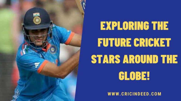 Exploring Future Cricket Stars around the Globe! – CricIndeed