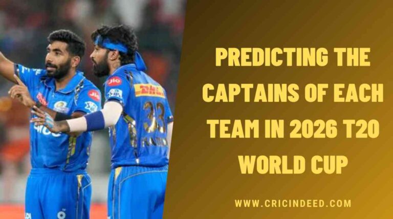 Predicting the Captains of Teams in T20 World Cup 2026 – CricIndeed