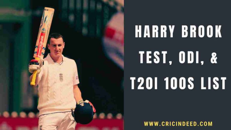Harry Brook Centuries List: All 100s in Test, ODI & T20I Cricket – CricIndeed